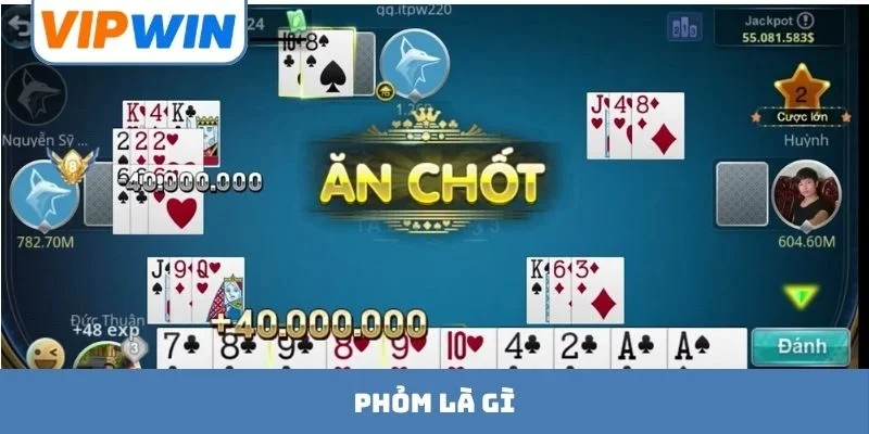 Phỏm Là Gì - Bí Thuật Săn Thưởng Cực Khủng Cùng VIPWIN