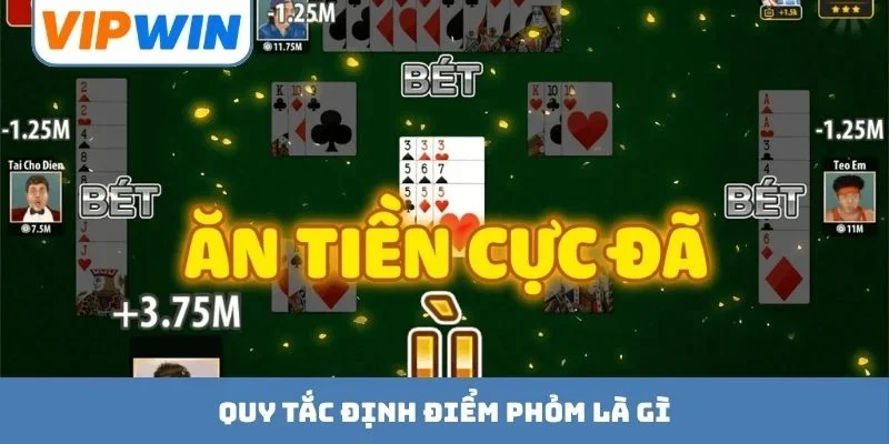 Quy tắc định điểm Phỏm là gì